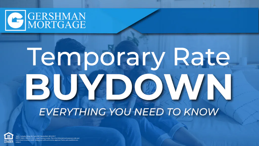 Reasons Why Homebuyers Are Using Temporary Buydowns Today